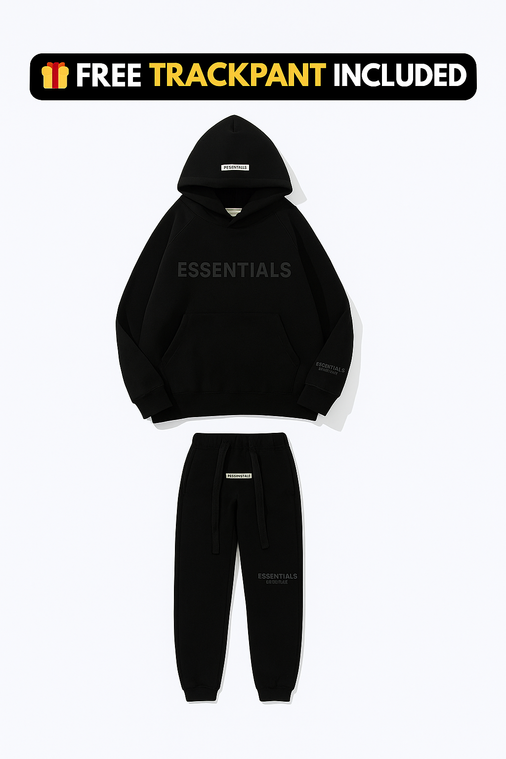 ESSENTIALS HOODIE + FREE TRACK PANTS (TODAY ONLY)